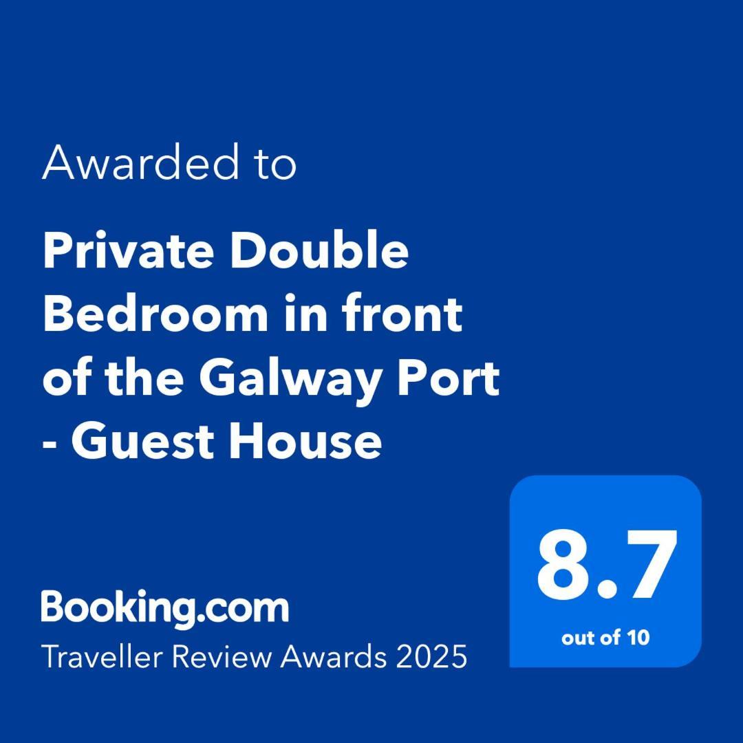 Private Double Bedroom In Front Of The Galway Port - Guest House Buitenkant foto